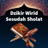 Dzikir Wirid Sesudah Sholat Apk